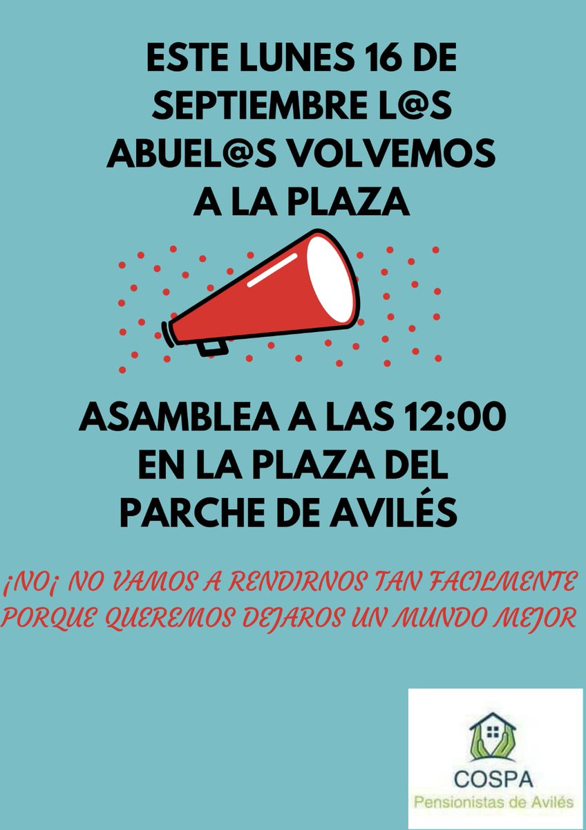 Y si,seguimos.
#ColectivoPensionistadeAvilés
<a href="/AvilesColectivo/">ColectivoPensionistasdeAvilés</a> #COSPA
#gobiernequiengobiernelaspensionessedefienden #movimientoporladefensadelaspensiones 
#PensionesDignas 
#nonosrendiremos
<a href="/modepen/">MODEPEN</a> <a href="/MModepes/">MODEPES -Movimiento Pensionistas Siero- Asturias</a> <a href="/mpensionistaCDV/">Marea Pensionista Cerdanyola®</a> 
<a href="/JovenPensionist/">Jóvenes Pensionistas</a> 
<a href="/PensCompostela/">Plataforma Pensionistas Compostela</a>