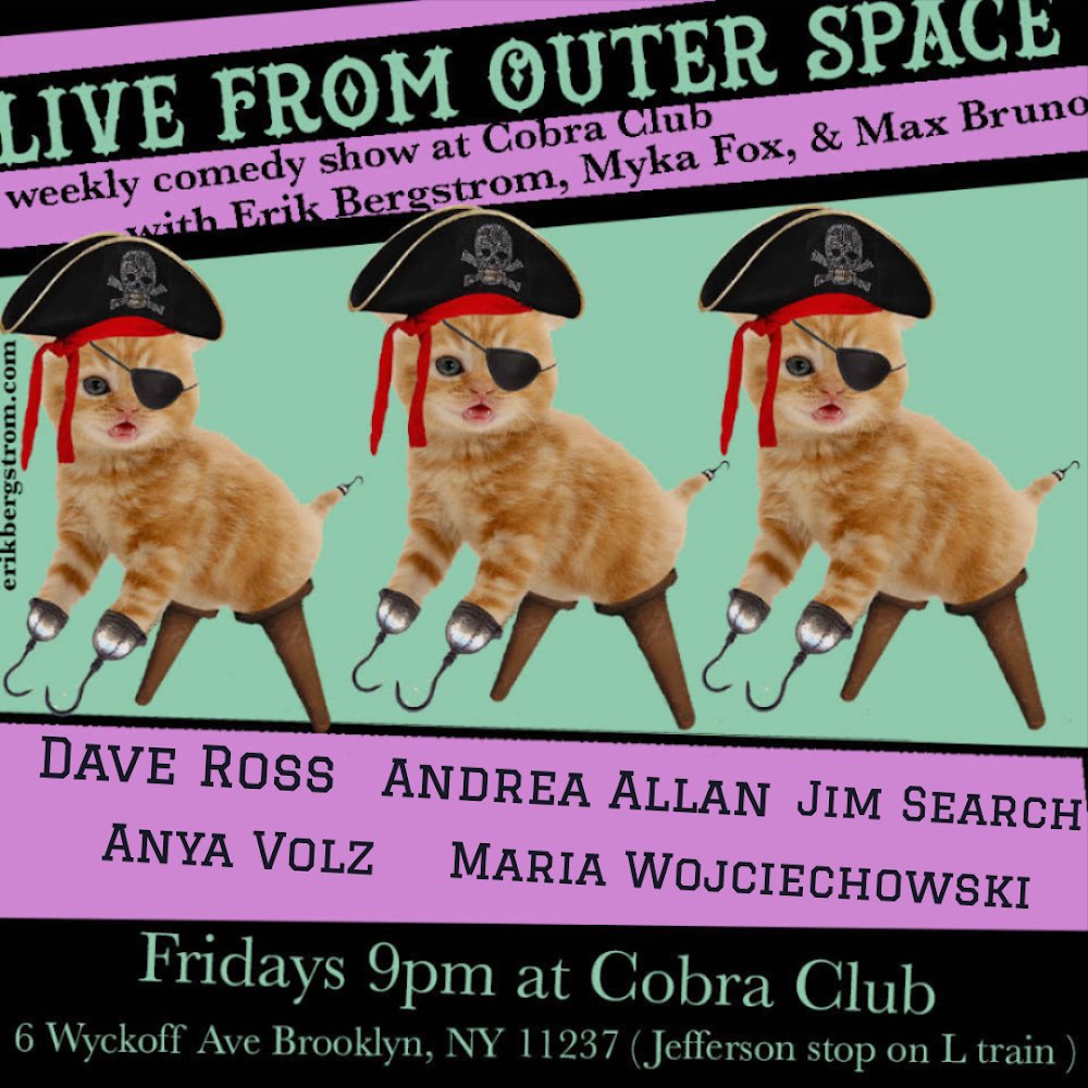 Brooklyn, this is tonight! Door at 8:30 to see @davetotheross @AndreaComedy @JimSearch @AnyaVolz @RiaWojo