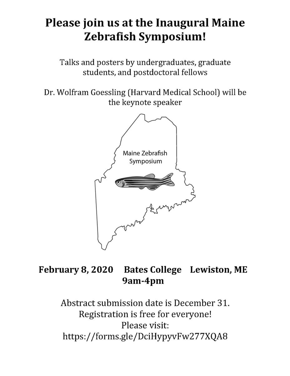 Mark your calendars - Bates College is hosting the Inaugural Maine Zebrafish Symposium on February 8, 2019.

Registration is free but required!