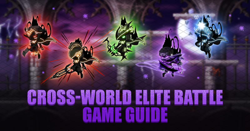 Maplestory M On Twitter Guildies Unite Check Out The Cross World Elite Battle Guide Read Up Https T Co Cwpcoizedh