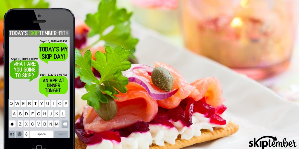 Were you born on the 13th of any month? 

Today is your day to skip1 thing like one $13 appetizer! Stick to 
your entree (and dessert). Donate those appetizer dollars to 
Skip1.org

Share with us what you skipped, we want to know! 

#skipsomethingfeedachild