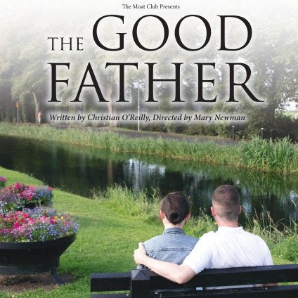 <a href="/MoatClub/">Moat Club</a>'s next production is The Good Father; a modern tale of two people in search of love. You'll laugh, think and maybe cry a little.  It's a heartfelt drama of love, loss and redemption Running 8th - 12th October, Tickets €15/12 #moatclub #naas #moattheatre #theatre