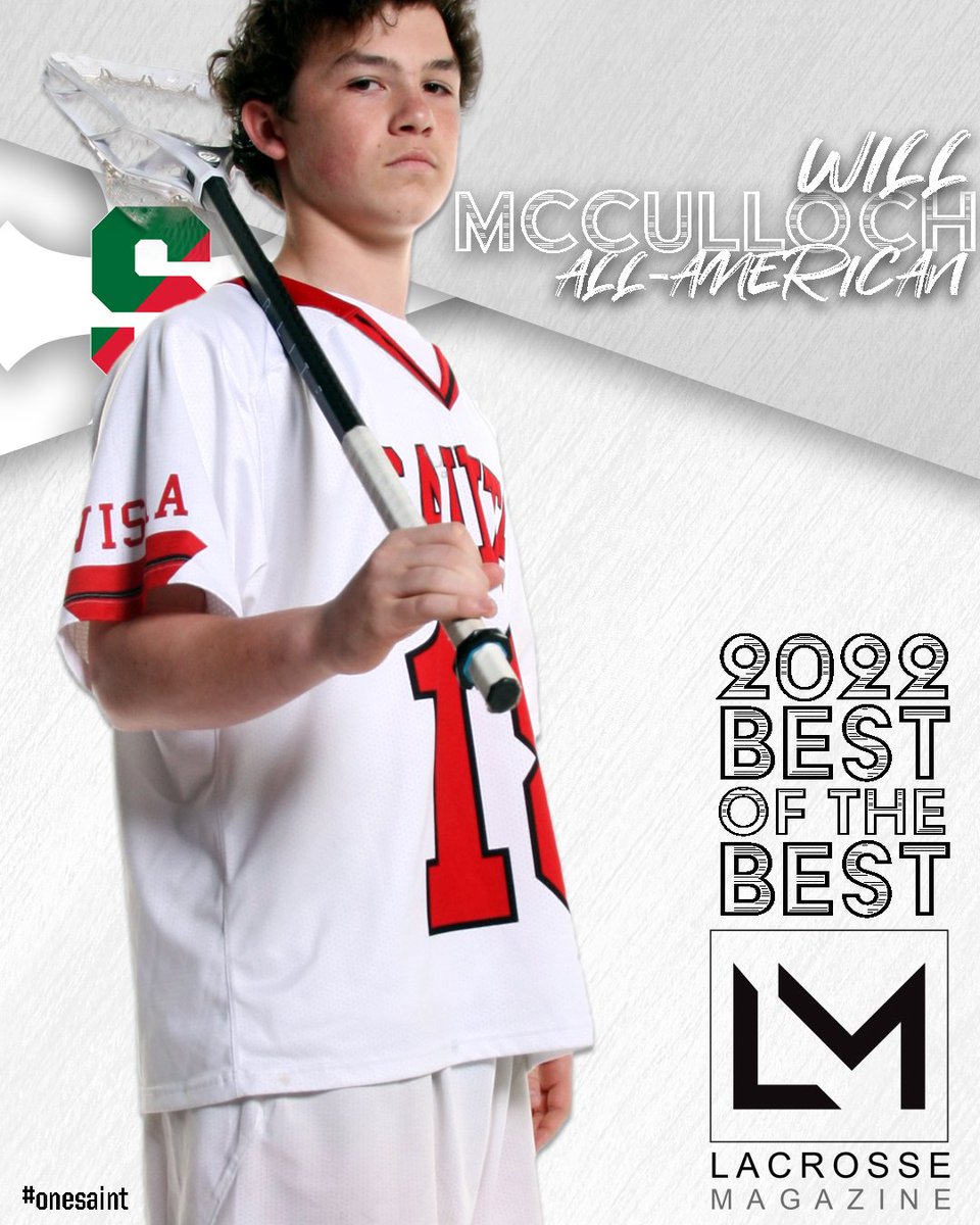 SSSAS_Athletics's tweet photo. SHOUT OUT! Will McCulloch - All-American!! Lacrosse Magazine selected the Best 2022 Lacrosse Players for the 2019 All-American list! #onesaint #lacrosse #allamerican @LacrosseMagazine https://t.co/dxf0tziy3S