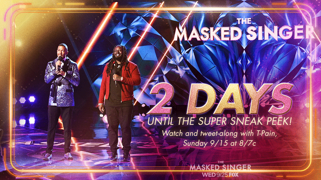 MaskedSingerFOX's tweet photo. 2 days until #TheMaskedSinger Super Sneak Peek and tweet-along with @tpain! Watch the full episode at 8/7c on @foxtv or right here on Twitter. https://t.co/VdaHEjfIUn