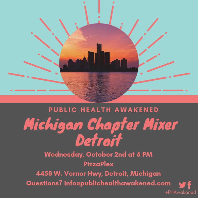 PHAwakened's tweet photo. Hey Detroit: Join us! Are you an MPH student? Recent grad? Work at a health department? Join our Detroit mixer to launch our Michigan chapter - a group of public health workers organizing for health, equity, & justice. https://t.co/iMVrc9C9nv #WokePublicHealth #BuildPower4Equity https://t.co/saiGMw1Mwt