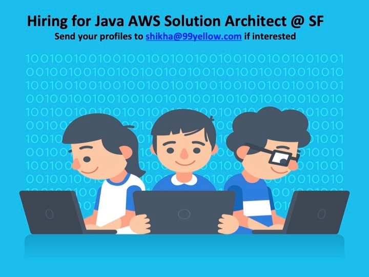 99Yellow1's tweet image. We are still looking for experienced #JavaDevelopers #JavaTechLead and #JavaSolutionArchitect for multiple locations in the USA including #SanFrancisco and #remotedevelopers
Email resume or questions to shikha@99yellow.com