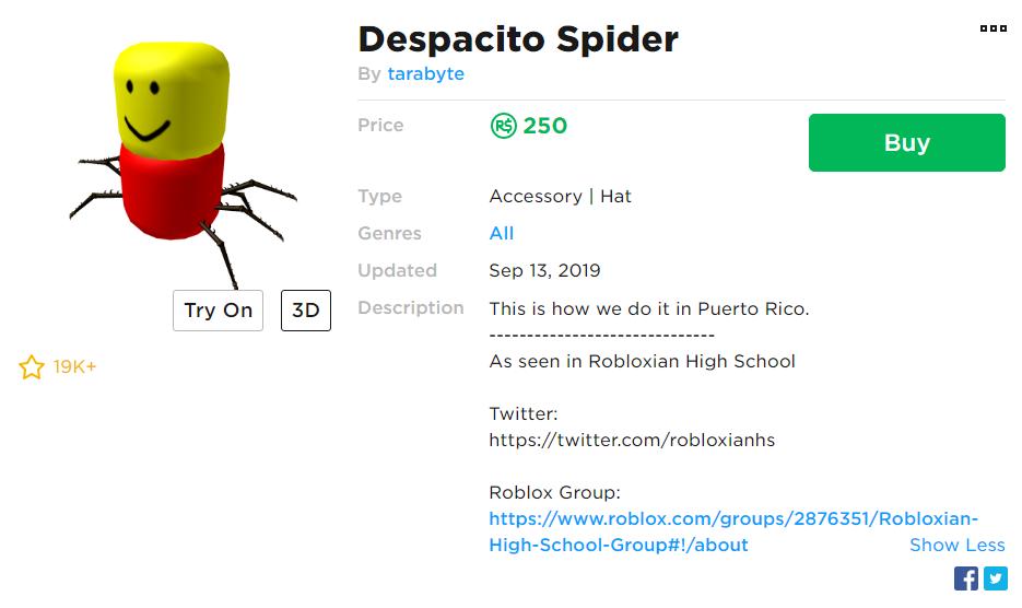 Ivy On Twitter The Despacito Spider Has Been Updated To Include A Section Including The Fact That It Was Popular Within Robloxian High School But Does Not Detail Who The Original Creator - ivy on twitter the despacito spider items to become despacito in roblox Ivy On Twitter The Despacito Spider Has Been Updated To Include A Section Including The Fact That It Was Popular Within Robloxian High School But Does Not Detail Who The Original Creator - items to become despacito in roblox