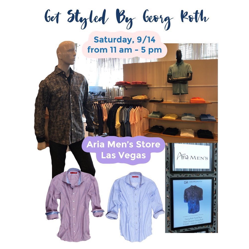 GeorgRothLA's tweet image. TOMORROW’S the day!  Get STYLED by Georg himself tomorrow at @arialv ! Come to the Men’s Store &amp;amp; check out our newest collection, filled with THE BEST Pima Cotton Tees &amp;amp; Polos as well as our incredible #ButtonDowns 🥇 
•
•
#lasvegas #freevent #fashion #mensfashion #ariaLV #MGM