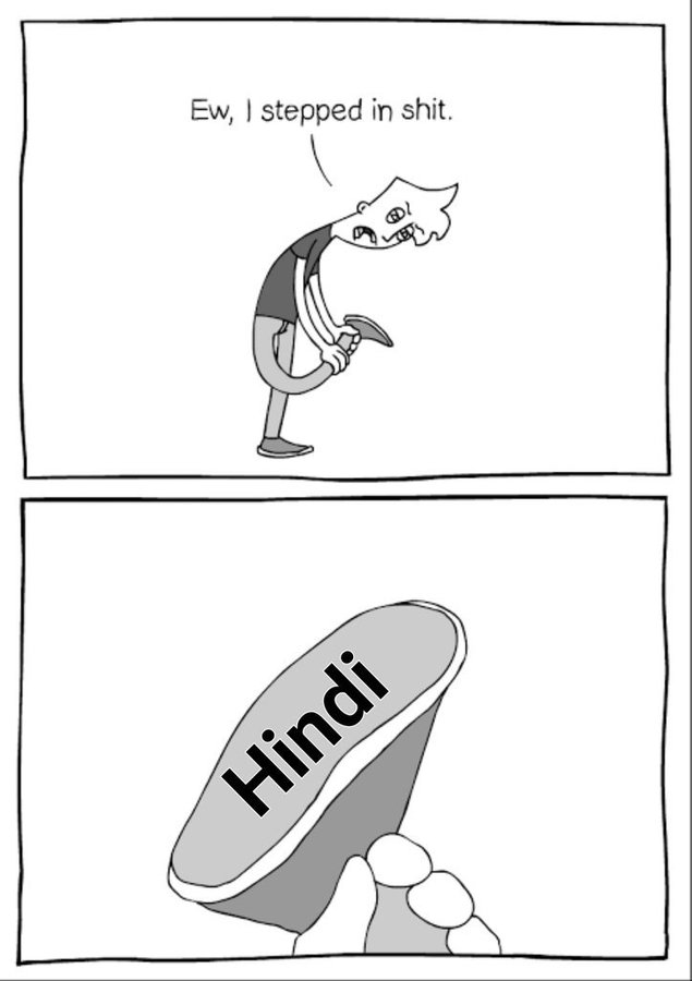UrbanFoe's tweet photo. Ew! I stepped in a Twitter shit #हिंदी_दिवस

#தமிழ்வாழ்க

#StopHindiImposition #StopHindiImperialism https://t.co/revas2YQar