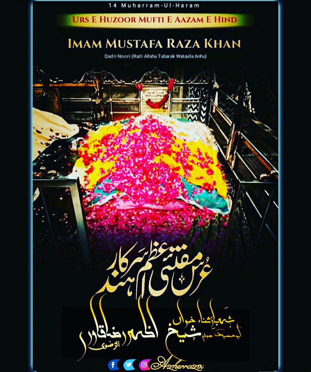SHAIKAZHERRAZVI's tweet photo. Urs e Huzoor Mufti e Aazam Mubarak ho
#ursenoorimubarak
#aalahazrat_imam_ahmed_raza_khan_muhaddis_barelwi
#huzoortajushshariah #huzoorgulzaremillat
#huzurmuftieazam #muftiazamhind #yamuftieaazamhind #huzoormuftieaazamzindabad #ursenoori
#yatajushshariah #azherrazvi https://t.co/S1tx1Y5TGT