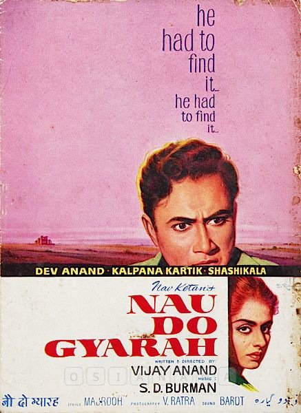 Nau Do Gyarah (1957)Feat. Dev Anand, Kalpana Kartik, Madan Puri, Shashikala, Jeevan, Helen and Lalita Pawar. Link 