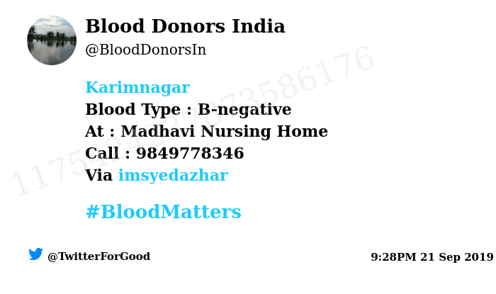 BloodDonorsIn's tweet photo. #Karimnagar
Need #Blood Type :  B-negative
At : Madhavi Nursing Home 
Number of Units : 2
Primary Number : 9849778346
Secondary Number : 9849778346
Via: @imsyedazhar
#BloodMatters
Powered by Twitter https://t.co/9XcQoXgeQd