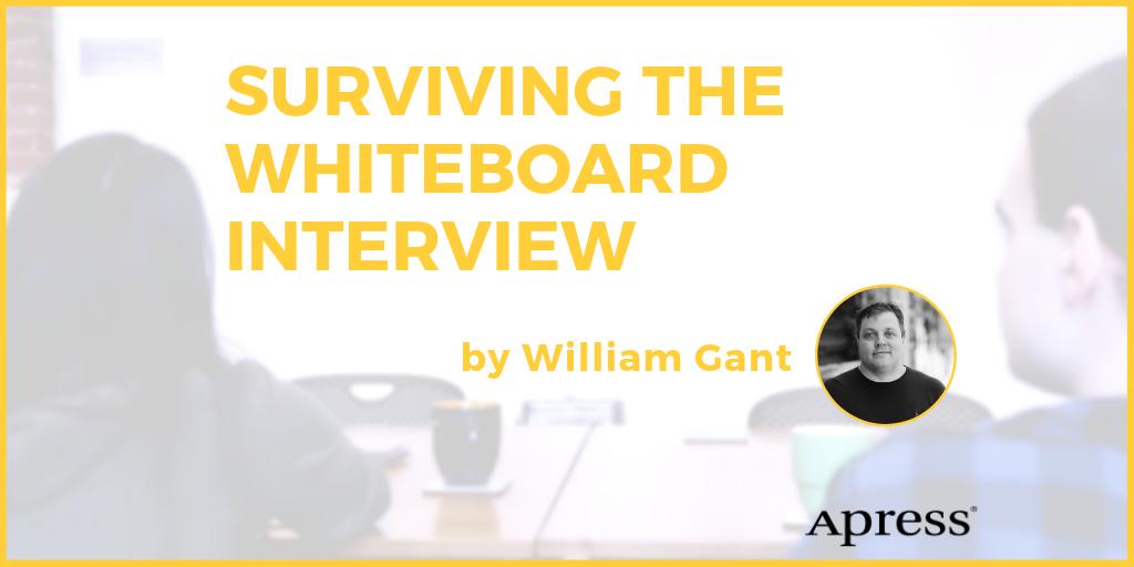 Apress's tweet image. Read our announcement about the newest Apress book by @GantSoftSys @CompleteDevPod that covers the infamously dreaded developer whiteboard interview backwards &amp;amp; forwards. #whiteboardinterview #jobinterview #devjobs 

apress.com/us/surviving-t…