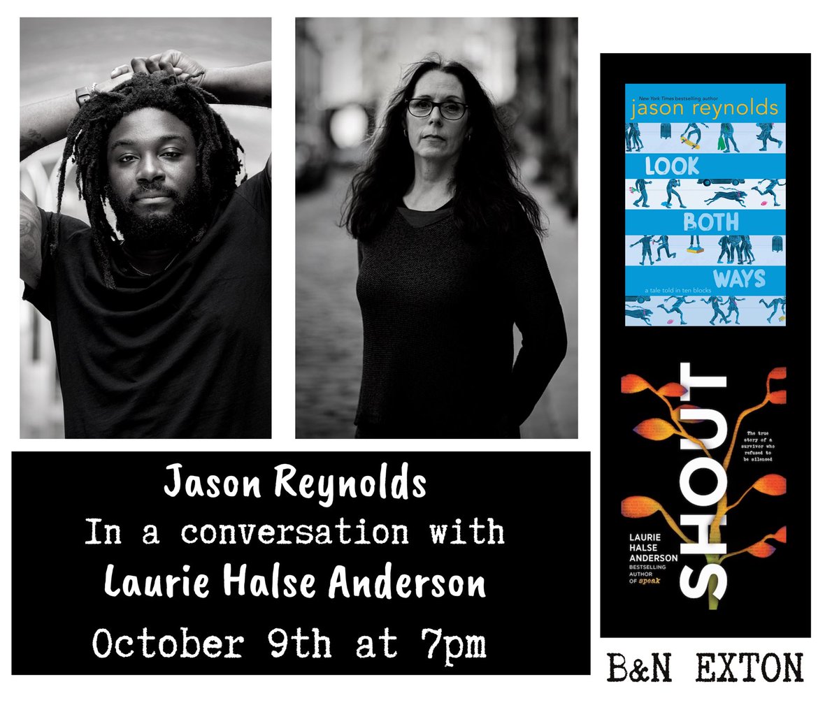 Barnes Noble Exton On Twitter Jason Reynolds And Laurie Halse