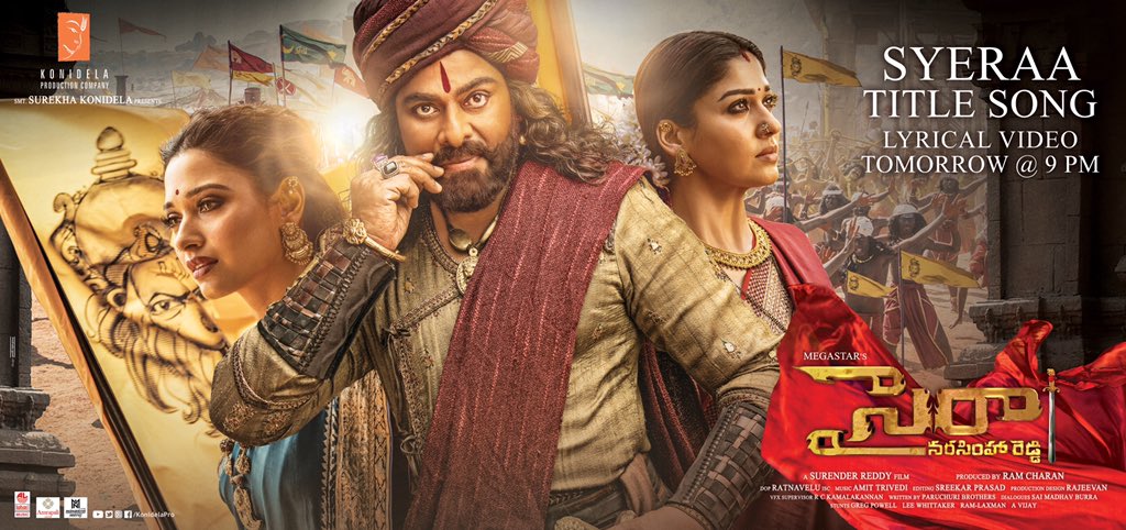 MstCinemas's tweet photo. The lyrical video of the title track of #SyeRaaNarasimhaReddy releases at 9pm tomorrow on @LahariMusic
#SyeRaa #Chiranjeevi #RamCharan
@KonidelaPro @ItsAmitTrivedi @DirSurender #Nayanathara @KicchaSudeep @VijaySethuOffl @IamJagguBhai  @tamannaahspeaks https://t.co/478BBtzLHP