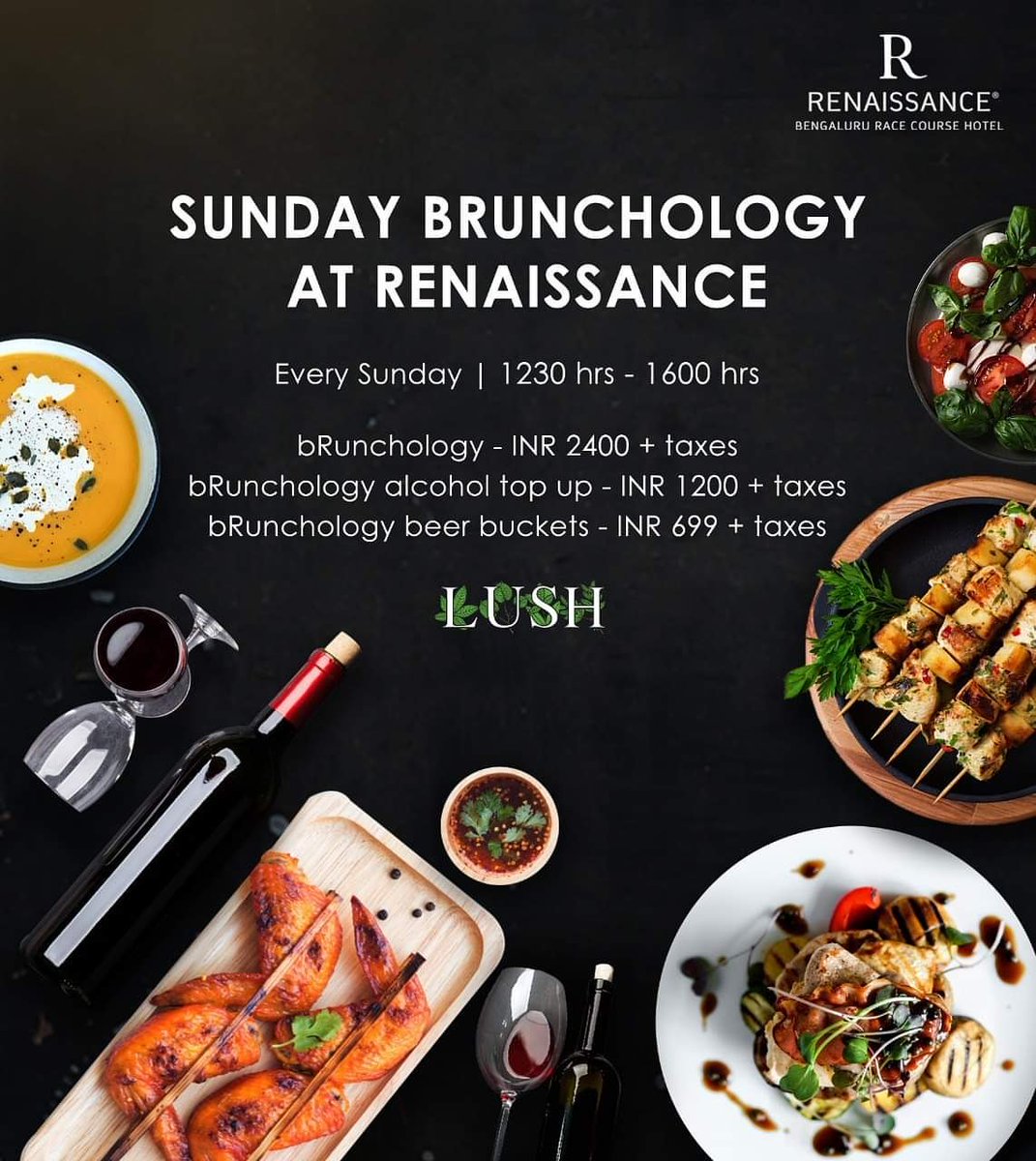 renhotelblr's tweet photo. bRunchology at Lush is the perfect way to spend your day off with your family.
Sunday bRunchology at Lush
Every Sunday | 12:30 hrs onwards
INR 1850 + taxes (Non-alcoholic brunch)
INR 2850 + taxes (Alcoholic brunch)
For reservations, call on 080 4685 5555.
#RenIsIn #RenHotels https://t.co/1ZmLQ0npCT