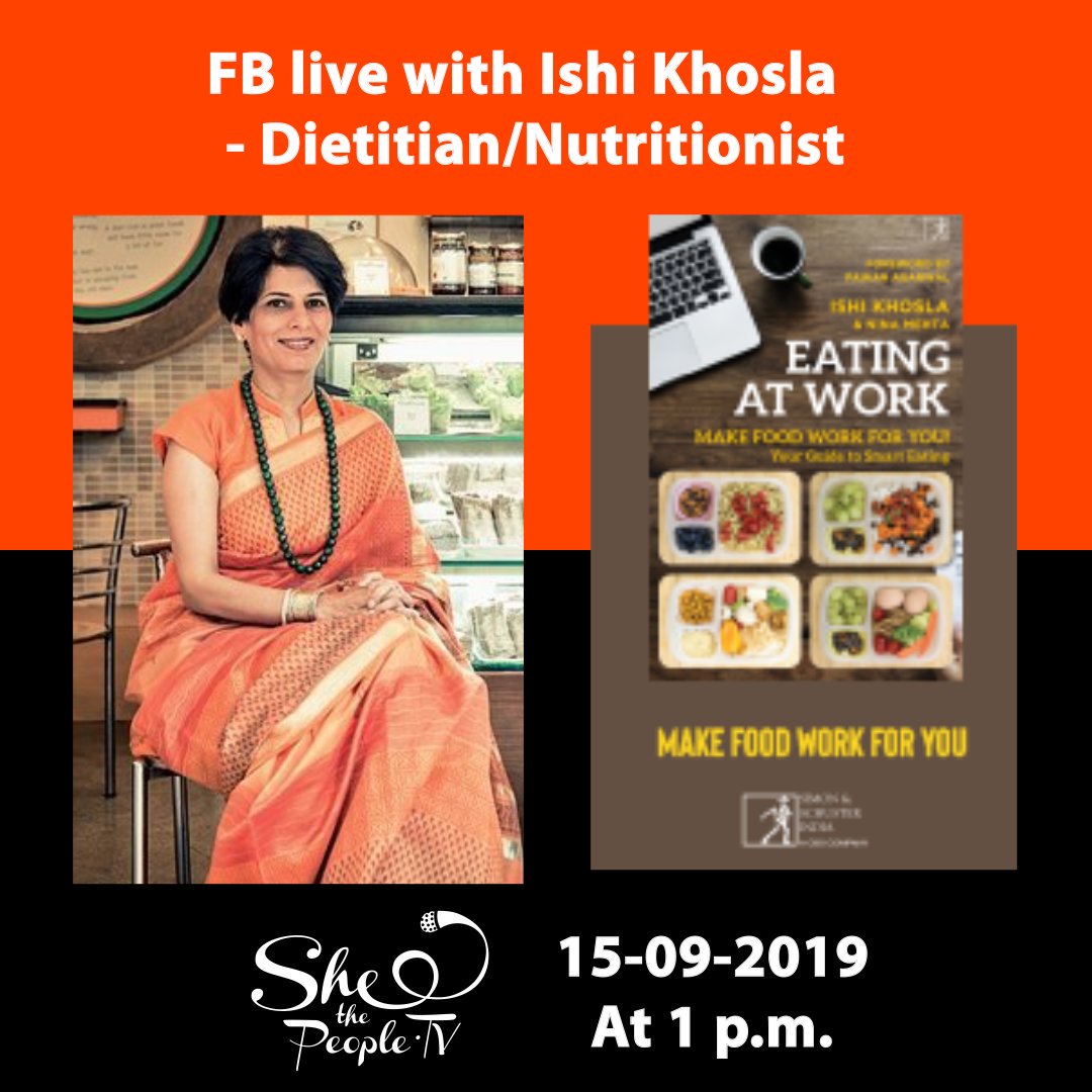 SheThePeople's tweet photo. Catch Nutrition expert, Ishi Khosla live tomorrow at 1 p.m. and ask all your questions regarding food, diet, health and more.
@IshiKhosla1 @SimonSchusterIN
#STPLIVE #SheThePeople https://t.co/9dXUANTngy