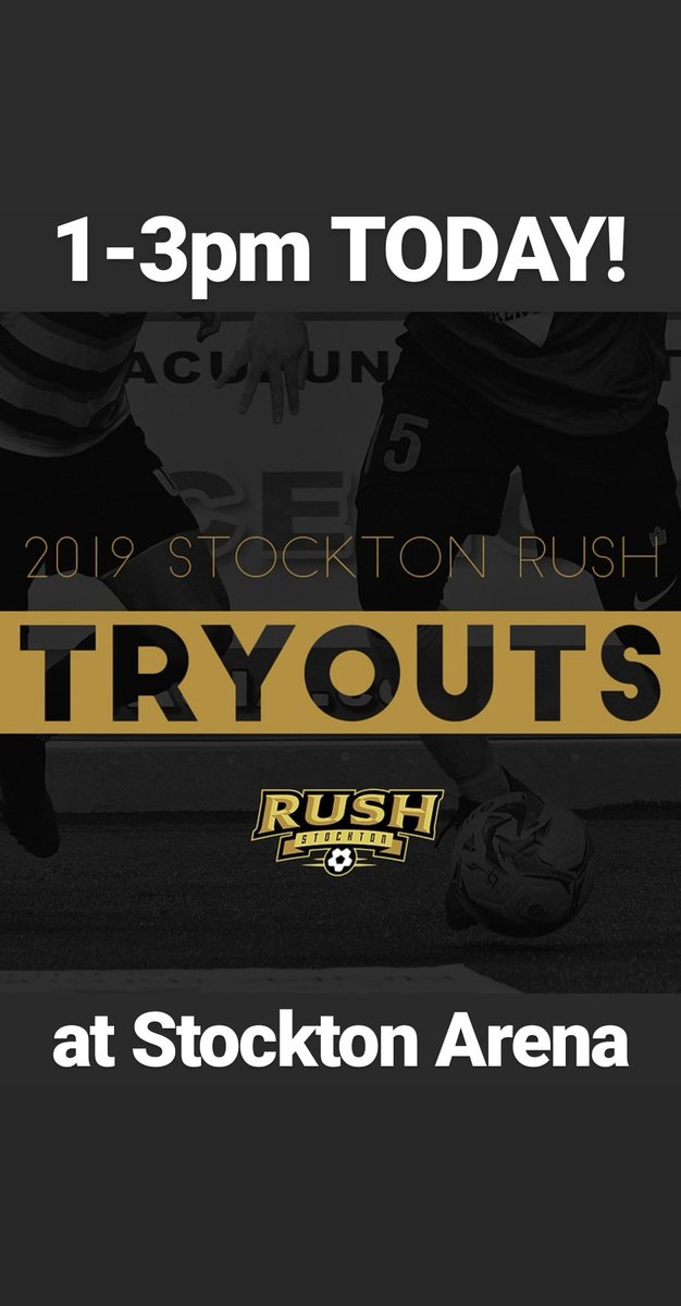 Open Tryouts TODAY 1-3pm at Stockton Arena. Register here: stocktonrush.com/tryouts
Check in starts at 1230pm outside main entrance next to box office. See you there!