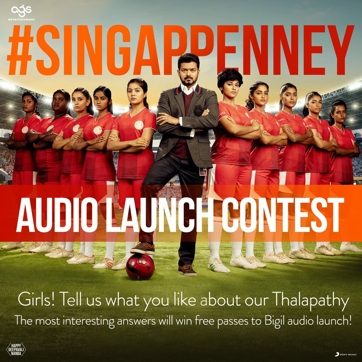 Super happy to announce a contest celebrating our #SINGAPENNEY ‘s & to host Thalapathy’s girl fans to come enjoy the grand #BIGILAudioLaunch on Sep19th winning free tickets 🥳🙌🏻! 
Remember this is for our Thalapathy female fans only ❤️😇.
Comment your answers below this poster👇🏻!