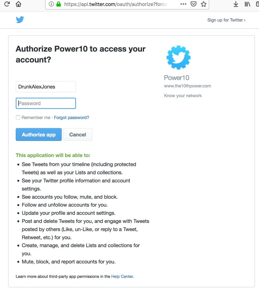 Power10 is a tool that automatically retweets accounts of your choice. It requests pretty comprehensive access to your account, so we had  @DrunkAlexJones try it in a controlled environment. (It also has a bulk follow feature, which Alex did not test due to fear of breaching TOS.)