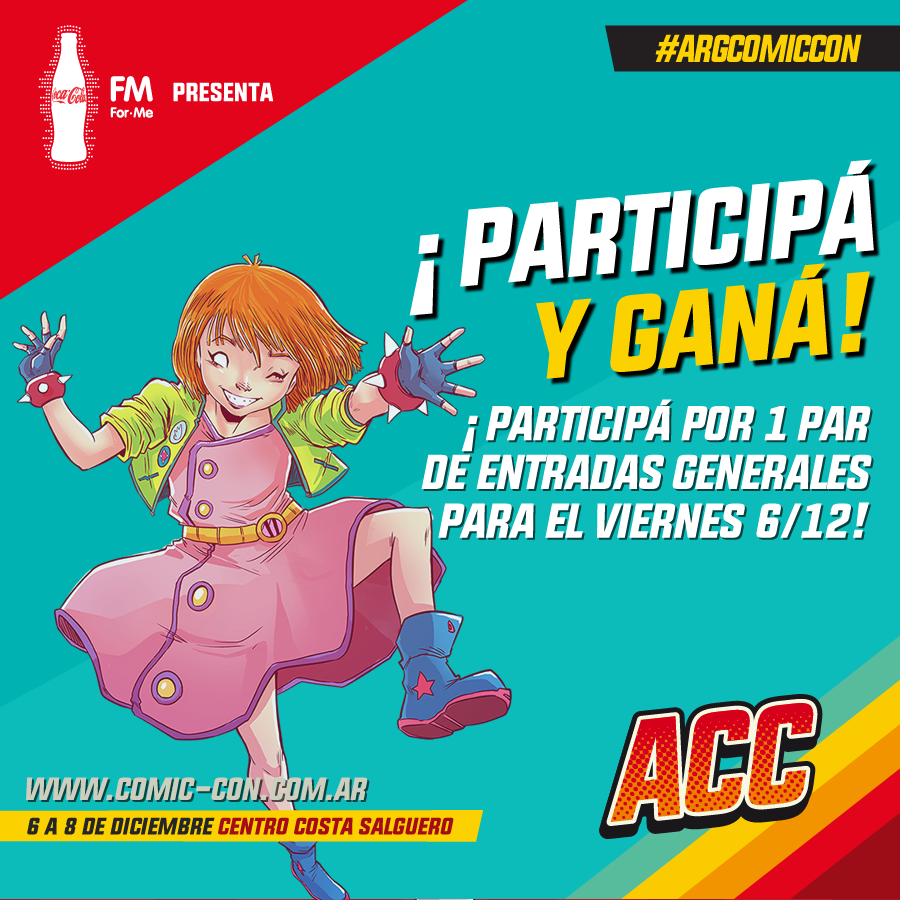 [SORTEO] ¡Hacé RT y ganá! Sorteamos 2 pares de entradas para el día VIERNES 6 de diciembre de #ArgComicCon. Hacé RT de esta publicación y ya estás participando. ¡El Martes 17/9 anunciamos los ganadores! Podés participar también en nuestro FB e instagram.