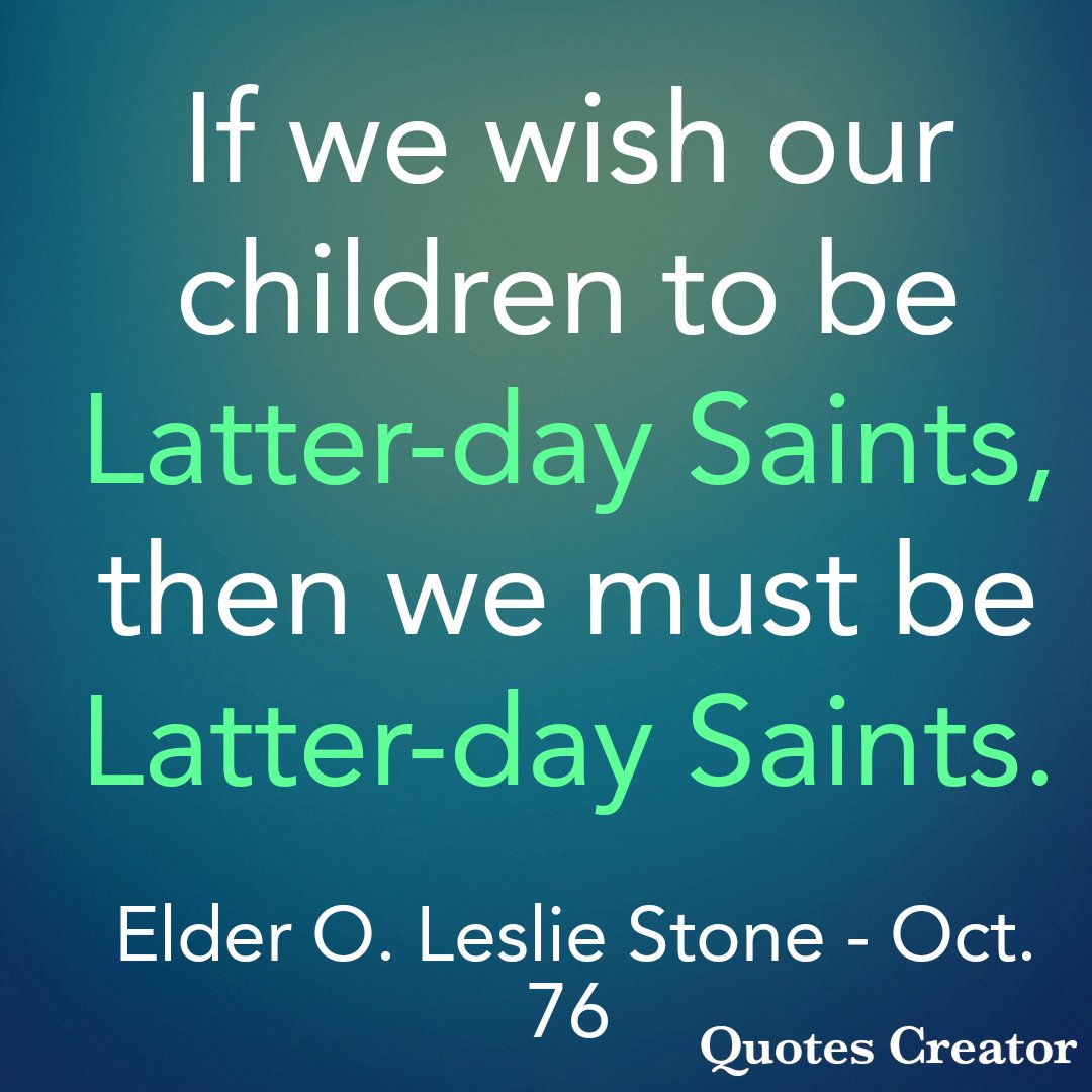 BabyBackSaint's tweet photo. Parents must be the example. #LatterDaySaint #OnAJourney #TwitterStake #GeneralConference #GenConf #Oct76 #ElderStone https://t.co/CS810terjj