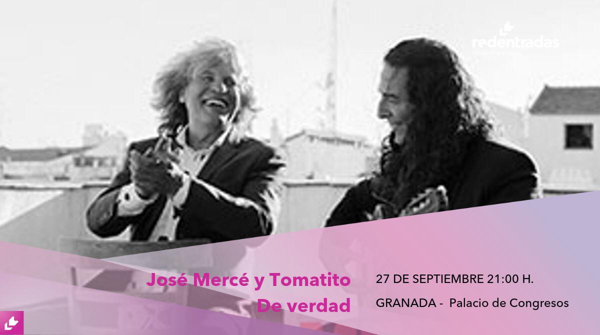 <a href="/josemercemusic/">José Mercé</a> y <a href="/Tomatito6/">Tomatito</a> vuelven a cruzar sus caminos para volver a sus orígenes flamencos con 'De verdad', con el objetivo de llevar la música y cultura flamencas a todos los rincones. 

📅 27 de septiembre 21:00 h.
📌<a href="/pcongresosgrx/">Palacio de Congresos de Granada.</a> 
🎟️ bit.ly/2lTuCbi