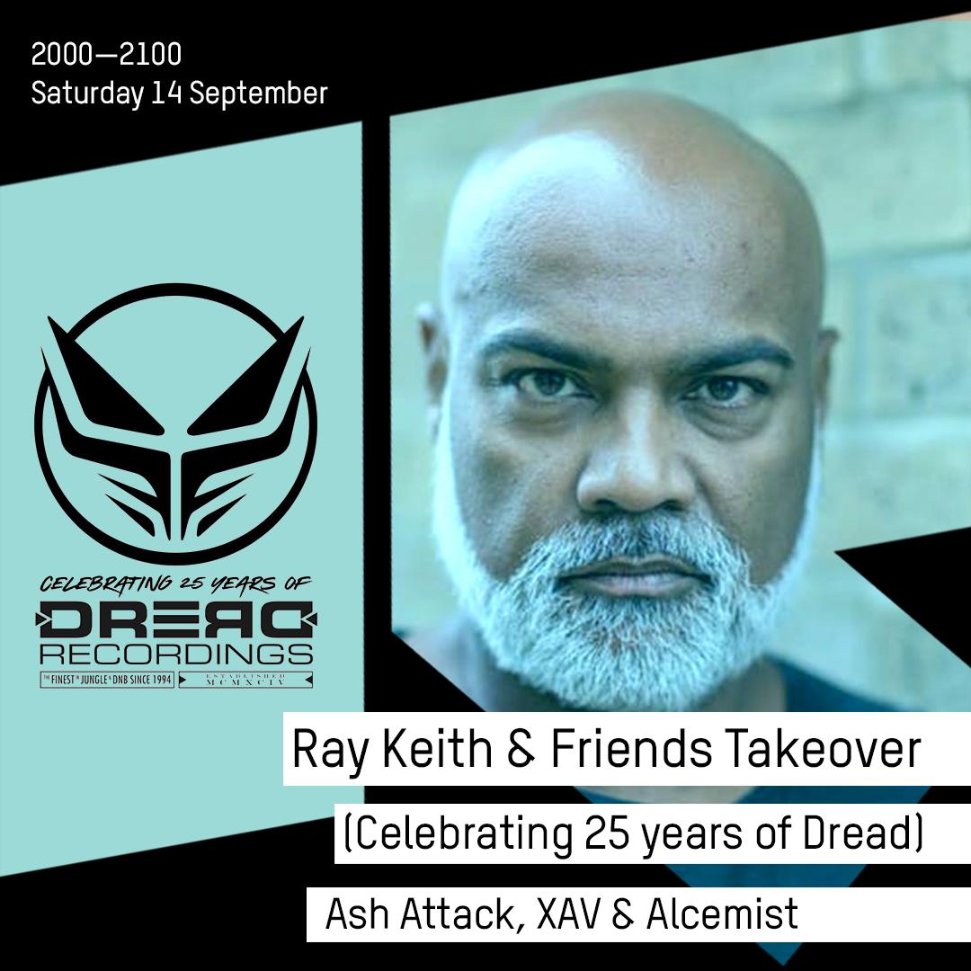 RinseFM's tweet photo. Up next at 8PM it's #AshAttack, #Xav & #Alcemist for @RAYKEITH1 & Friends, celebrating 25 years of #DreadRecordings
On https://t.co/Q0ed1kLtwe & 106.8FM #RinseFM #DreadTakeover https://t.co/GSeOvq7JDq
