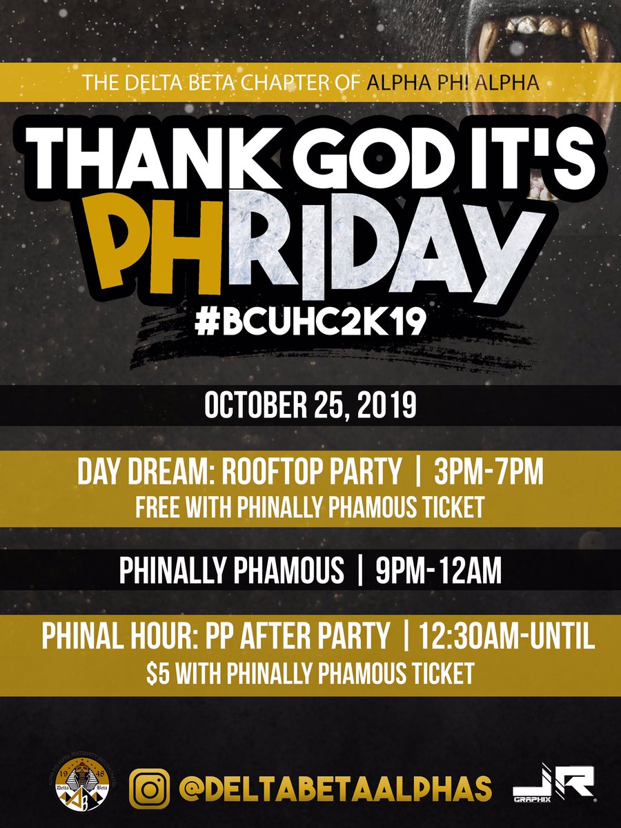 BoJackHorsemen5's tweet photo. Homecoming belongs to ΔΒ‼️‼️

We’ve officially taken over PHriday and giving you 3️⃣ parties in 1️⃣ day. #ThankGodItsPHriday 
#BCUHOCO2K19 
#DayDream #PhinallyPhamous #PhinalHour ‼️‼️ https://t.co/KaKJJDNSxH