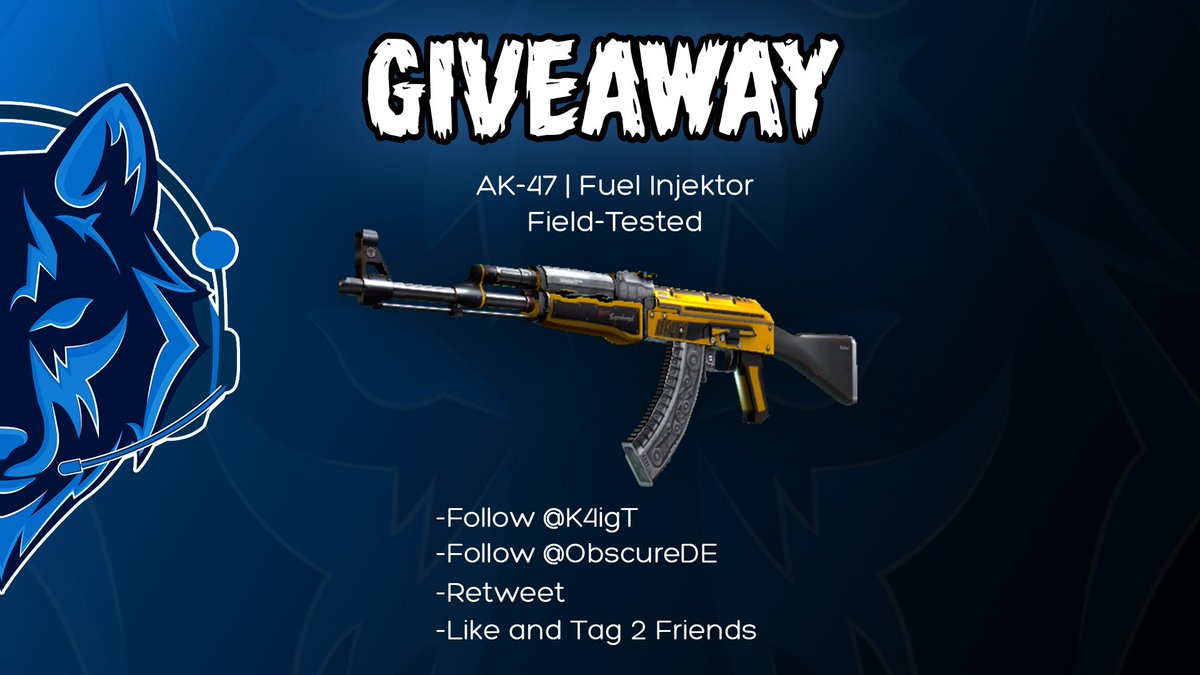 In cooperation with <a href="/ObscureDE/">ObscureGG</a> we are giving away an

AK-47 | Fuel Injector

To participate , be sure to 
-Follow @K4igT 
-Follow <a href="/ObscureDE/">ObscureGG</a> 
-Retweet
-Like &amp; Tag 2 Friends

Winner will be picked October 4th, 2019 during my 24h Livestream.