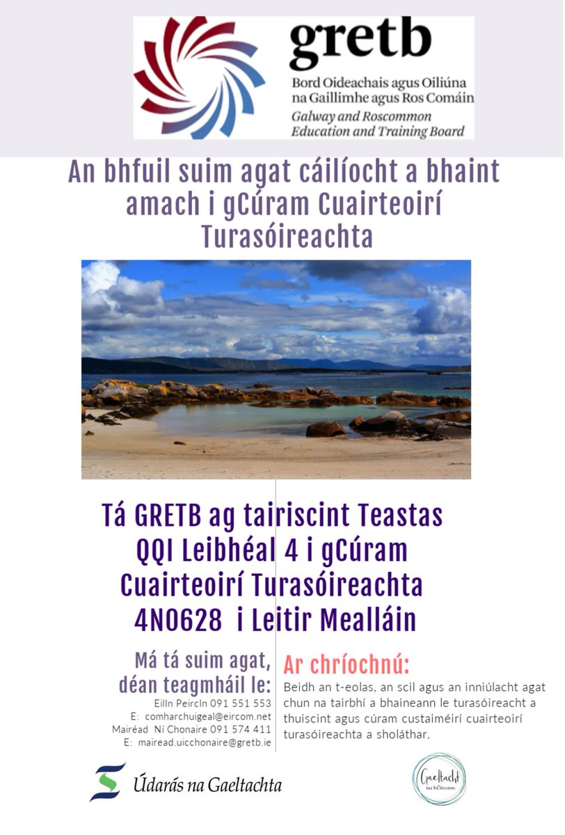 Teastas QQI leibhéal 4 i gCúram cuairteoirí turasóireachta á thairiscint ag <a href="/GRETBOfficial/">Galway and Roscommon ETB</a> i Leitir Mealláin. 
Tuilleadh eolais👇 #Gaeltacht
