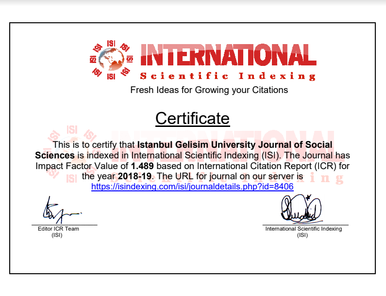 Istanbul Gelisim University Journal of Social Sciences is accepted to the International Scientific Indexing (ISI) Index!

Best wishes!

Istanbul Gelisim University Journal of Social Sciences 
dergi.gelisim.edu.tr