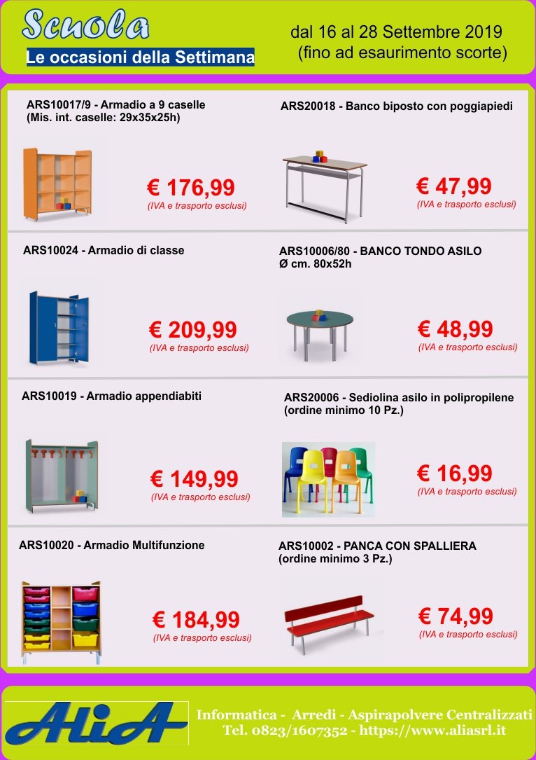 AliaSrls's tweet photo. offerta valida fino al 28/09/2019
#Alia Srls Tel. 0823/1607352
https://t.co/c3F4TpUZhG
#Consulenza ed #Assistenza #Informatica
#Arredi #Ufficio, #Scolastici e #Comunità
Fornitura di Impianti #Aspirapolvere #Centralizzati, Assistenza e #Ricambi https://t.co/XVxdmAXbWP