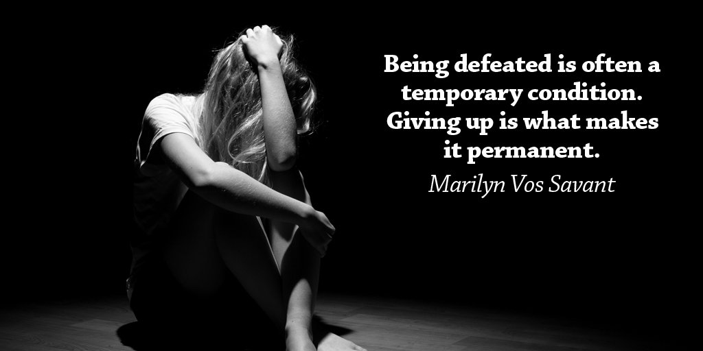 Being defeated is often a temporary condition. Giving up is what makes it permanent. - Marilyn Vos Savant #quote
