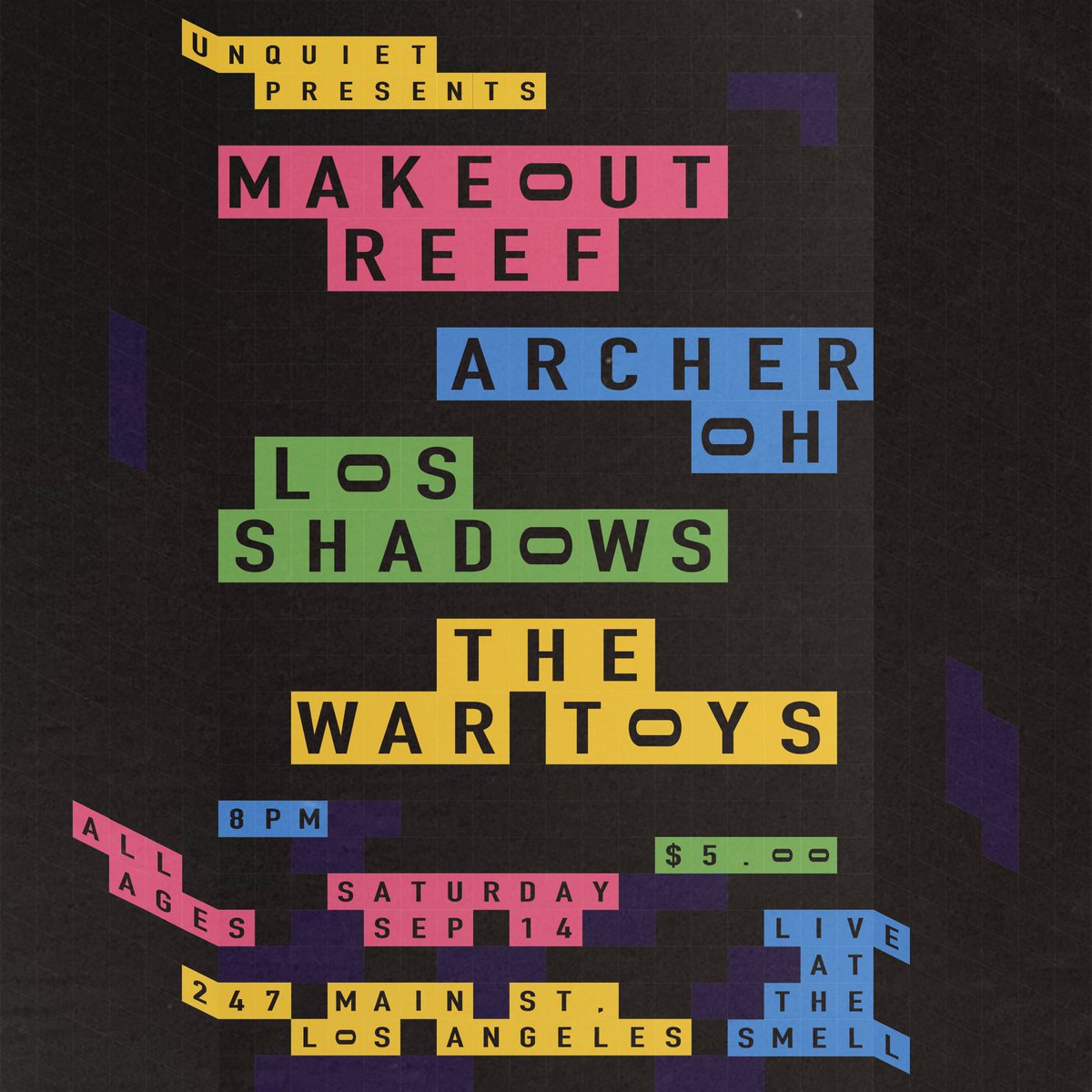 TONIGHT! We’re back <a href="/TheSmellLA/">The Smell</a> with <a href="/makeoutreefband/">Makeout Reef</a> <a href="/archer_oh/">archer oh</a> <a href="/LosShadows/">Los⚡️hadows</a> @ the war toys

Starts at 8p!