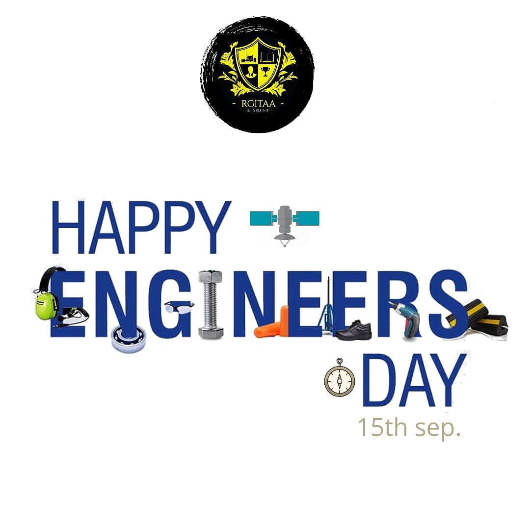 alumni_rgit's tweet image. &quot;Engineers are the ones who bring technology to make our lives simpler, to bring comfort, to bring ease and today is the day to thank them....
Happy Engineers Day&quot;