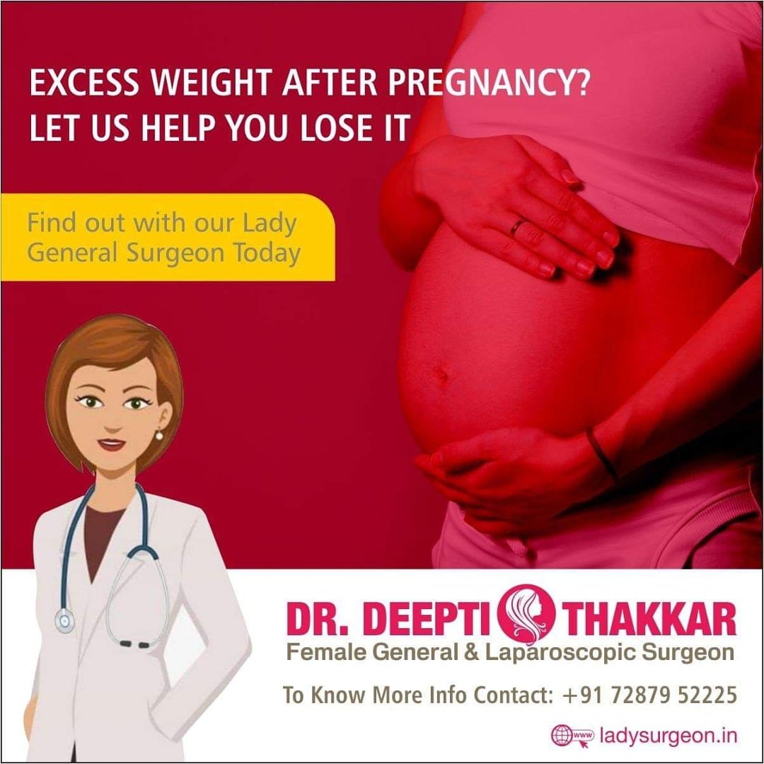 Surgeondeepti on Twitter "Excess weight after pregnancy? Let us help