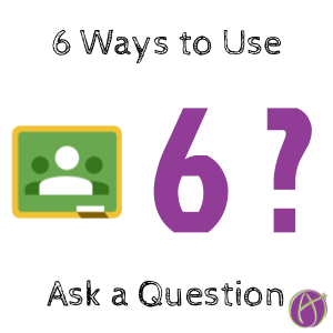 alicekeeler's tweet photo. 6 Uses for Google Classroom Ask a Question - https://t.co/LlNmRtJpsl https://t.co/UiHSY0nY3M