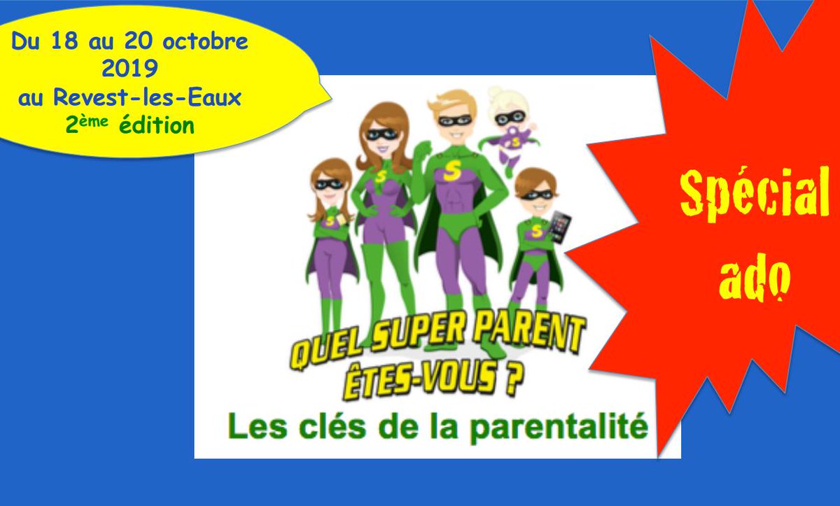 Voici la deuxième édition de l’événement "Les clés de la parentalité : quel super parent êtes vous ?" Cette année: Spécial parents d'ados, organisé du 18 au 20 octobre 2019 au Revest-les-Eaux. 
Voir leur page buff.ly/2O8sA2K 
L'Apel du Var y sera aussi présente.