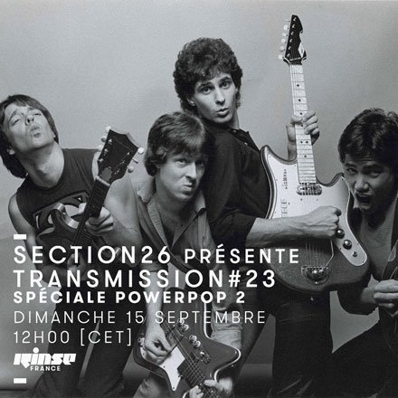 RinseFrance's tweet photo. Il est midi !
Vous êtes avec l'émissions @section26_, le #Transmission23 spéciale #Powerpop2 jusqu'à 14h !
Retrouvez leurs anciennes émissions ici :
https://t.co/EUGzFMhSvs
#verrouillé 🔒 https://t.co/GnEXqQ5YAj https://t.co/atcEsf85Ji