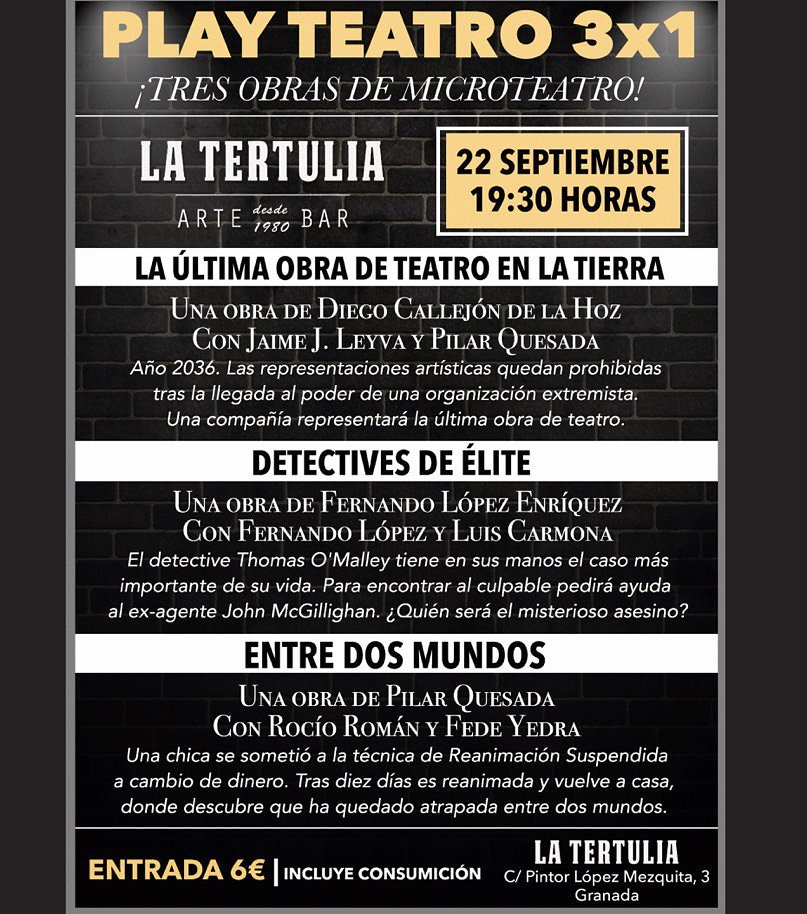¡En una semana subimos al escenario de La Tertulia (#Granada), con tres obras de microteatro al precio de una!
Va a ser una noche difícil de olvidar. ¡Ven con ganas de pasarlo bien y dejarte sorprender! 
Reserva entradas 📩 playteatro.contacto@gmail.com