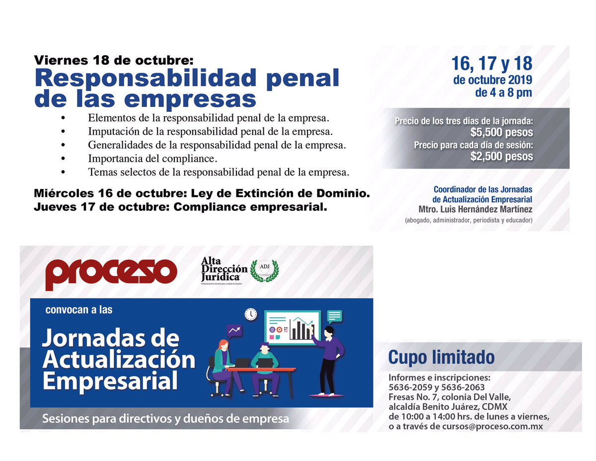 AltaDirJuri's tweet photo. RESPONSABILIDAD PENAL DE EMPRESA. 16, 17 y 18 de octubre 2019. 📊 Empresarios y directivos: ¡su patrimonio y seguridad en riesgo!

🎯 Extinción de dominio, responsabilidad penal de la empresa y compliance. ¡Alertas!

📞 Informes: 5636-2059 y 5636-2063.

📩 cursos@proceso.com.mx https://t.co/TrOTMbbXRg