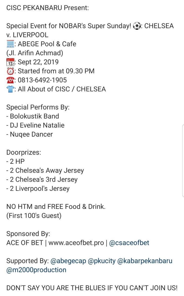 Indos_transfer's tweet image. Kamu Fans chelsea?

Event nobar super sunday CISC Pekanbaru
🔥 Chelsea vs Liverpool 🔥
22 Sept 2019

Nonton &amp;amp; Dukung team favorit kamu bisa bawa pulang banyak Doorprize yang menarik.

Sponsored by : @aceofbet_ 

#CISC
#ThisIsCISC
#Pekanbaru 
#EventPekanbaru 
#CISCpekanbaru
#Pku