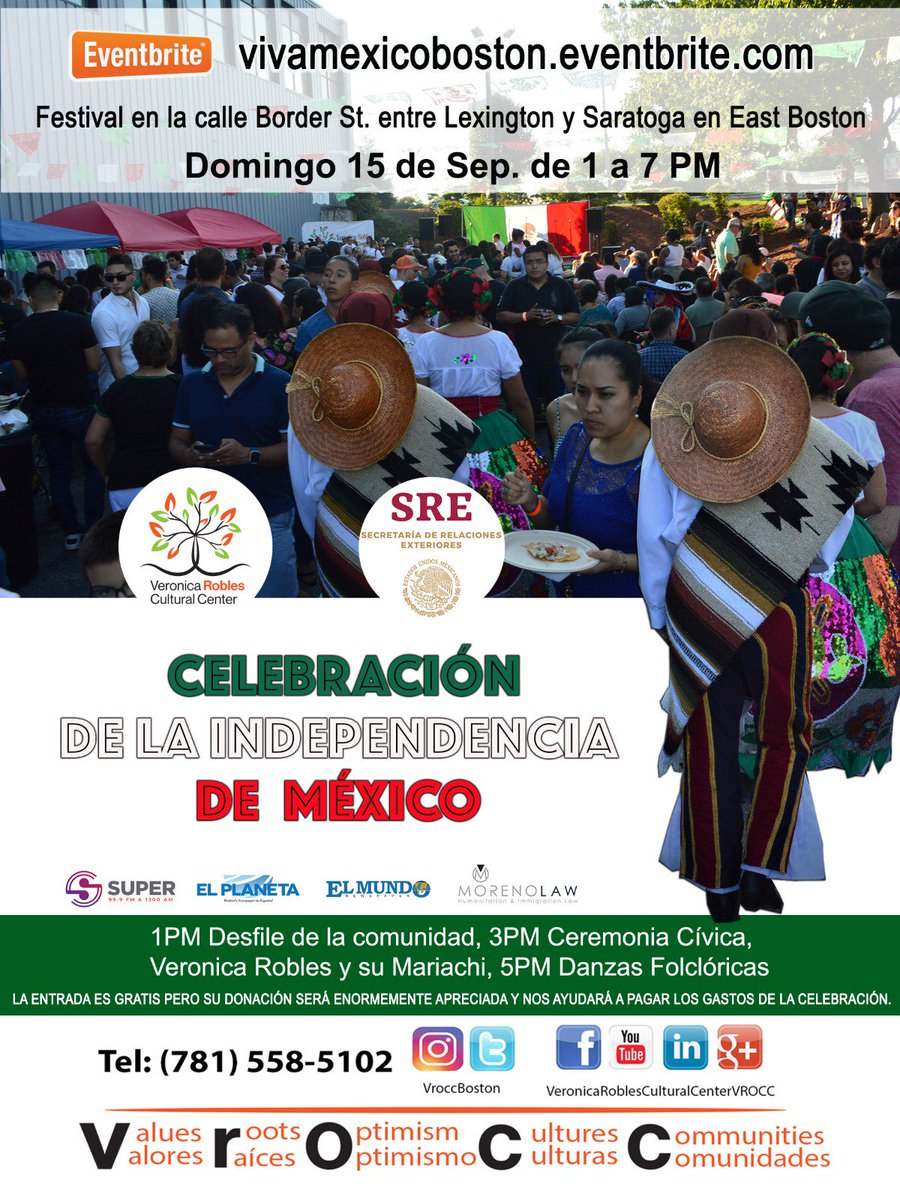 Llegó El Día !! El Centro Cultural Veronica Robles, El Cónsul De México En Boston Alberto Fierro Y Miembros De La Comunidad Mexicana Los Invitan A La Celebración Del 209 Aniversario De La Independencia Mexicana