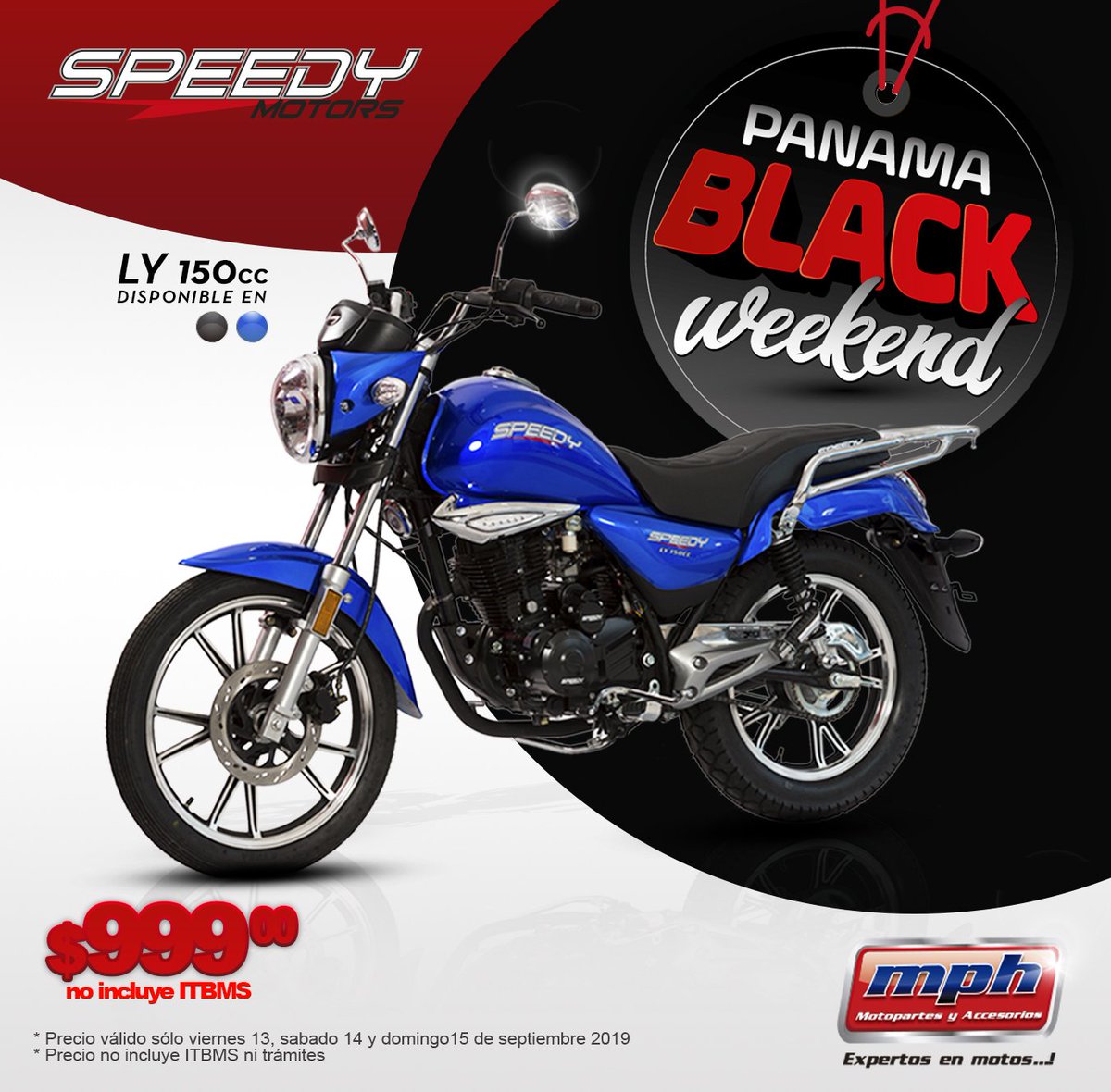 MPH_Motopartes's tweet photo. Ultimo día de BlackWeekend.
Llévate hoy mismo la #LY150cc de SpeedyMotors a $999.00
La moto ideal para transporte y delivery.
.
#BlackWeekend #Sale #DescuentosMPH #PromocionMPH #MPHMotopartes #MotosPanama https://t.co/37NJcXin6u