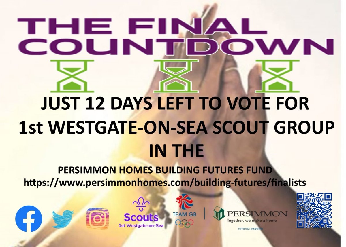 Just "12 DAYS LEFT" in the <a href="/PersimmonHomes/">persimmonhomes</a> Building Futures Fund!
So please Keep Voting &amp; Sharing .... 
persimmonhomes.com/building-futur…
<a href="/Kentscouts/">Kent Scouts</a> @TimothyKidd <a href="/TeamGB/">Team GB</a> <a href="/KentCubScouts/">Kent Cub Scouts</a> <a href="/ThanetScouts/">Thanet Scouts</a> <a href="/BearGrylls/">Bear Grylls OBE</a> <a href="/astro_timpeake/">Tim Peake</a>