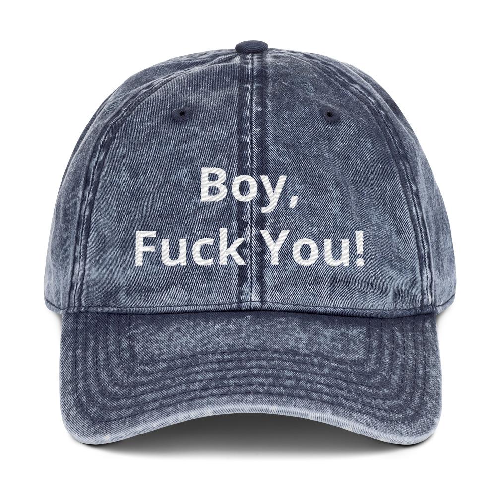 MsSuccessful09's tweet photo. Check out this product 😍 “Boy, Fuck You” Vintage Dad Hat 😍 👉👉 https://t.co/eHZaO0kfqW https://t.co/GKODXXCFJ6