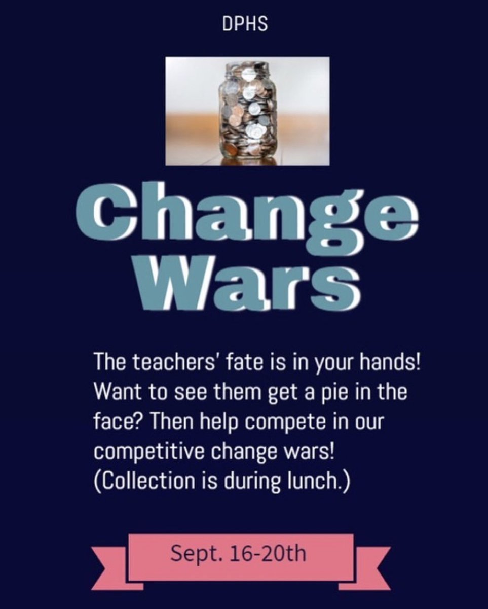 Bring in your change this week for our Change Wars! One of these teachers will be chosen by you!
Parm
Lenhart
McHale
Keith
Garner
Hunt
Amador