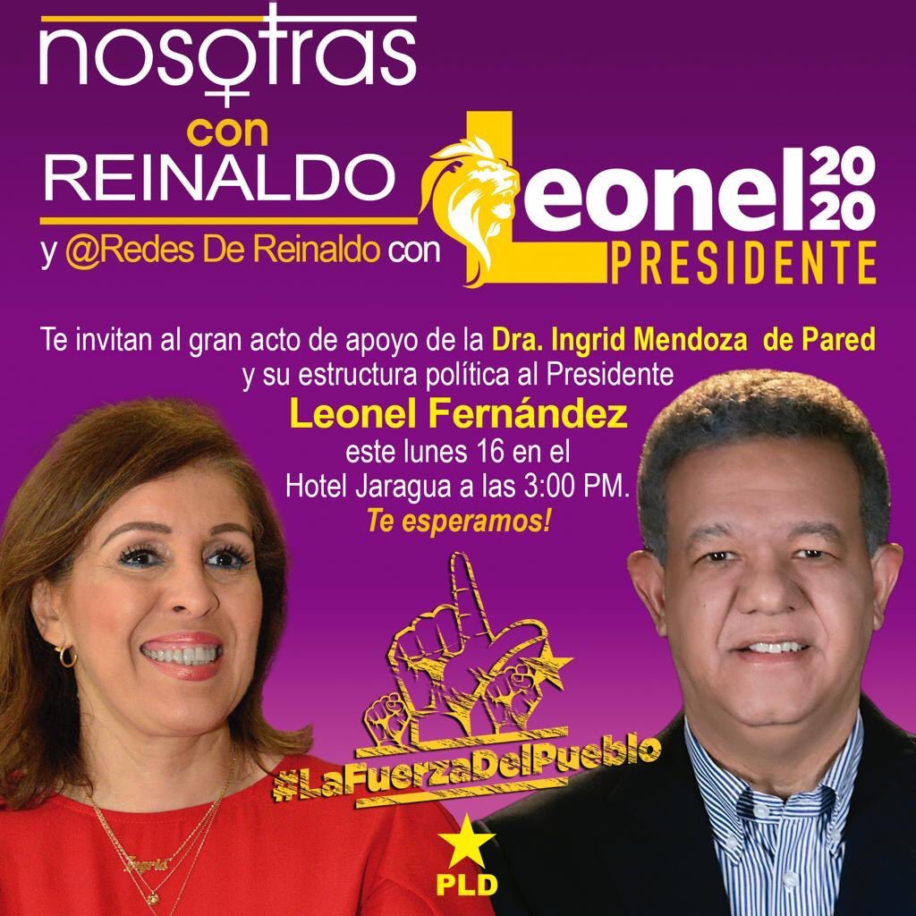 ConReinaldo's tweet photo. Nosotras y las @RedesdeReinaldo coordinados por @ingridmendozap estaremos realizando un gran acto de apoyo al presidente @LeonelFernandez mañana lunes 16 a las 3:00Pm en el Hotel Jaragua. 🌟Te esperamos🌟 #LaFuerzaDelPueblo #RedesdeReinaldo https://t.co/1XP8KXxttR
