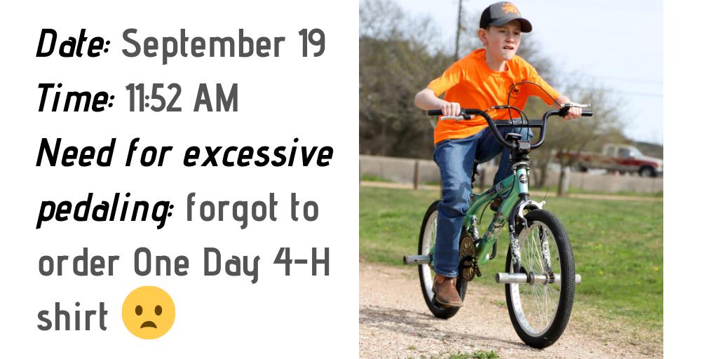 Texas4H's tweet photo. Simple way to avoid it: Order your One Day 4-H t-shirt TODAY at https://t.co/VNG4ttLhmm. Deadline: Sept. 19 at NOON! 🍀 https://t.co/M7XfhJ22WR